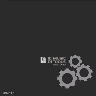 ID Music DJ Tools Vol. 002 by Zipman