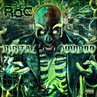 Digital Voodoo by The R.O.C.