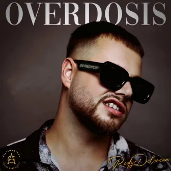 Overdosis by Rody Delorean