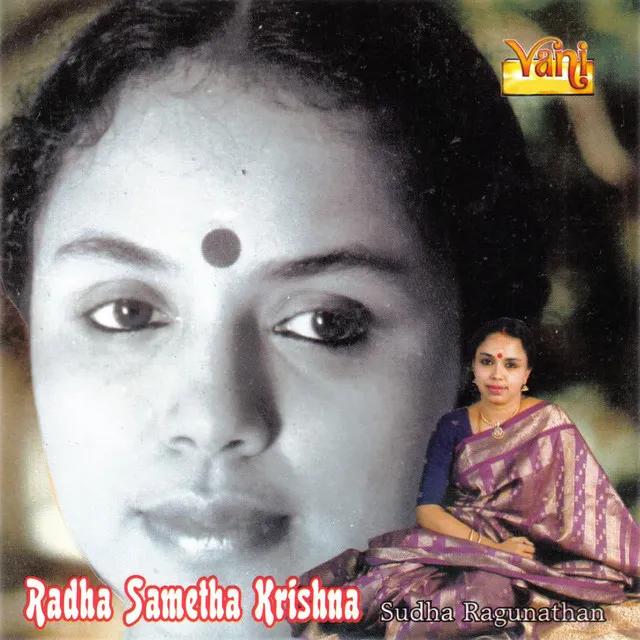 Radha Sametha Krishna - Sudha Raghunathan