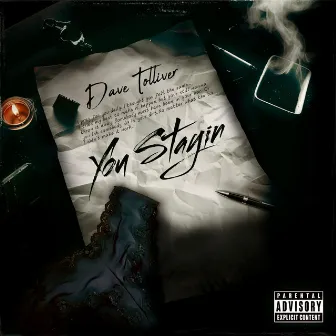 You Stayin by Dave Tolliver