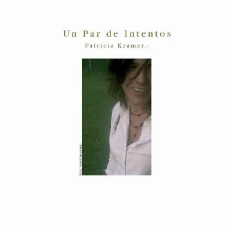 Un Par de Intentos by Pata Kramer