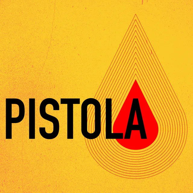 Pistola (feat. Shae Fiol & Mireya Ramos)