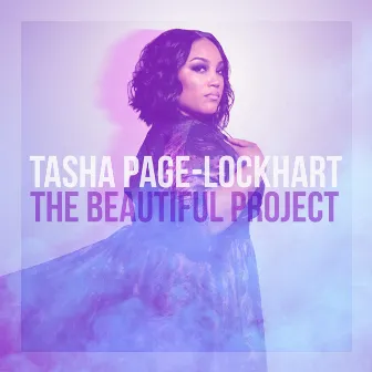 The Beautiful Project by Tasha Page-Lockhart