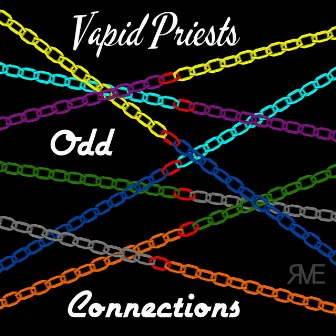 Odd Connections by Vapid Priests