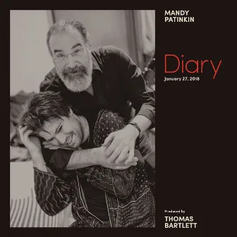 Diary: January 27, 2018 by Mandy Patinkin