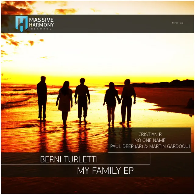 My Family - Cristian R Remix