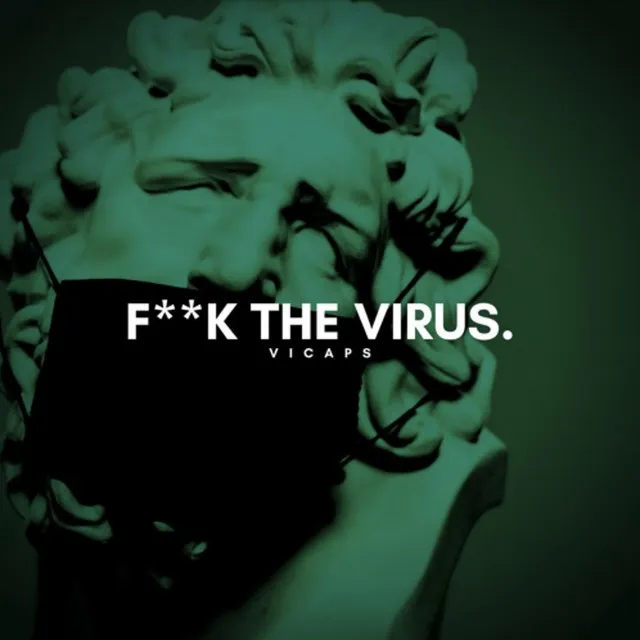 F**k The Virus