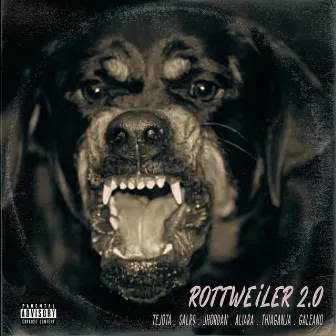 Rottweiler 2.0 by Tejota Gang