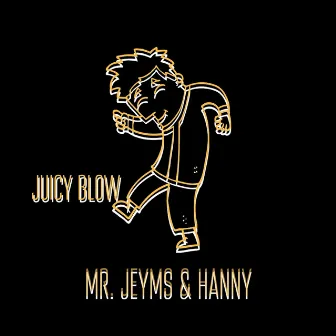 Juicy blow by Mr. Jeyms