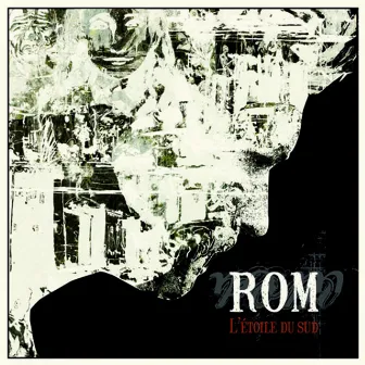 L'étoile du sud by ROM