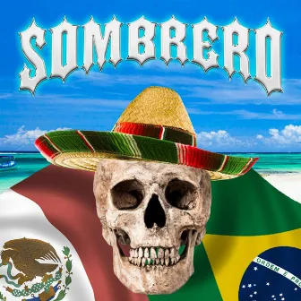 Sombrero by DJ BASIST