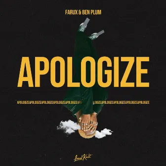 Apologize by Ben Plum