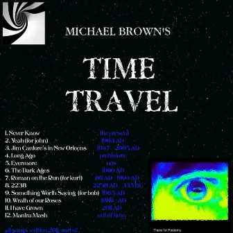 Michael Brown's Time Travel by Michael Brown