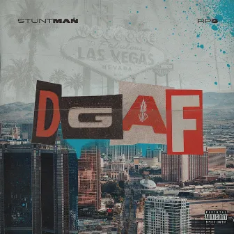 DGAF by Stuntman