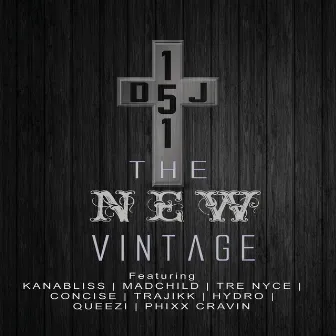 The New Vintage by DJ 151