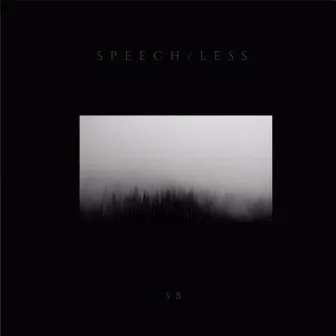 SPEECH/LESS by Super Static