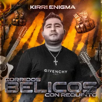 Corridos Belicos Con Requinto by Kirri Enigma