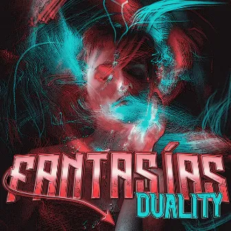 Fantasias by Duality