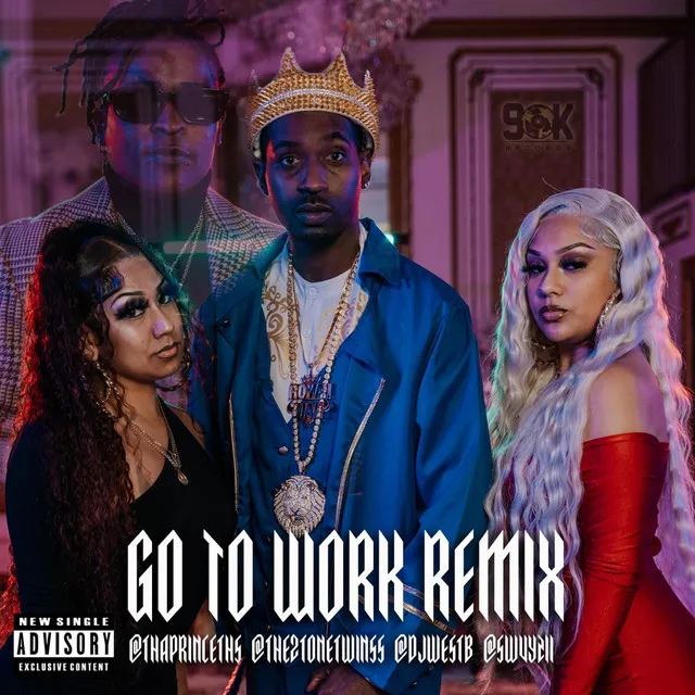 Go To Work (REMIX)