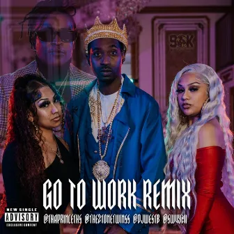 Go To Work (REMIX) by THA Prince TH$