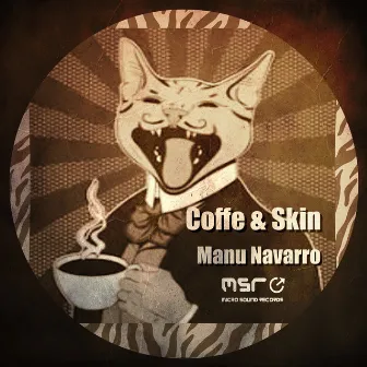 Coffe & Skin by Manu Navarro