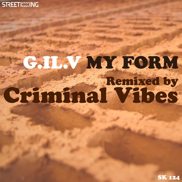 My Form - Criminal Vibes Hot Mix