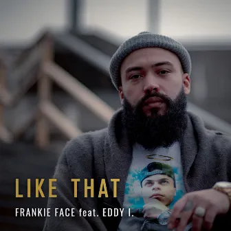 Like That by Frankie Face