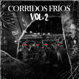 Corridos Frios, Vol. 2 by Grandes Shakas