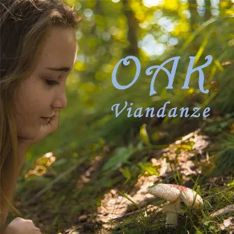 Viandanze by Oak