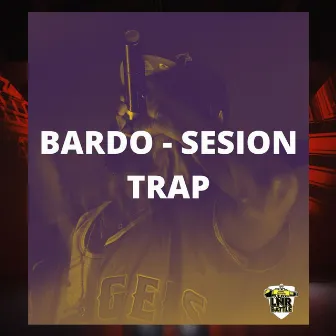 Bardo - Sesión Trap by Pablo Bardo