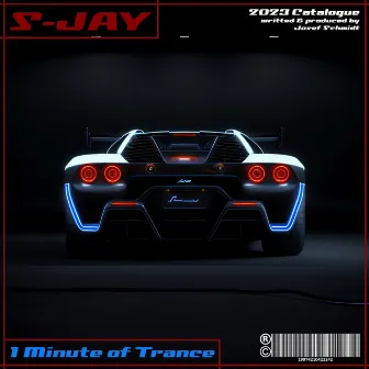 1 Minute of Trance by S-JAY