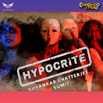 HYPOCRITE by Sumit Nandi