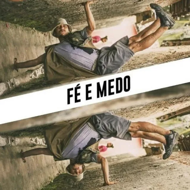 Fé e Medo