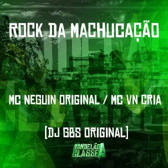 Rock da Machucação by DJ GBS Original