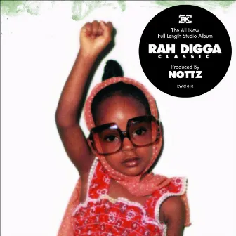 Classic by Rah Digga