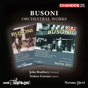 Busoni: Orchestral Works by Ferruccio Busoni