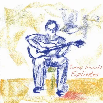 Splinter - Single by Jonny Woods