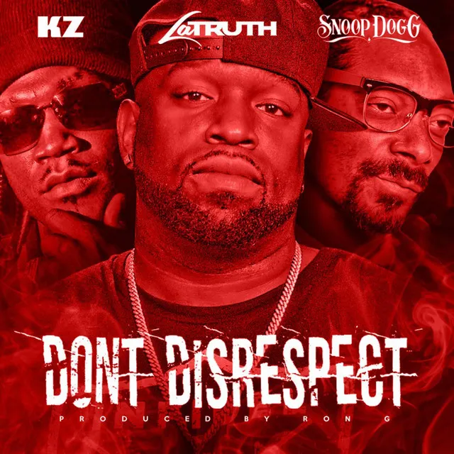 Don't Disrespect