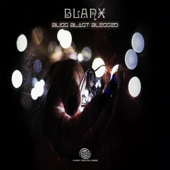 Bliss Blast Blessed by Blanx