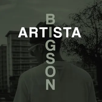 Artista by Bigson