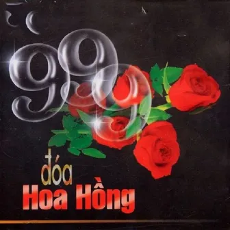 999 Đóa Hoa Hồng by Hòa Tấu