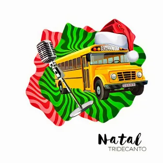 Natal Tridecanto by Projeto Tridecanto