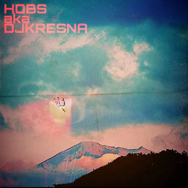 Hobs A.K.A Djkresna