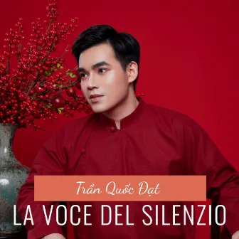 La Voce Del Silenzio (Live) by Trần Quốc Đạt