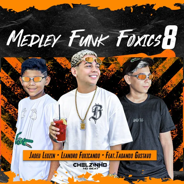 Medley Funk Foxics 8