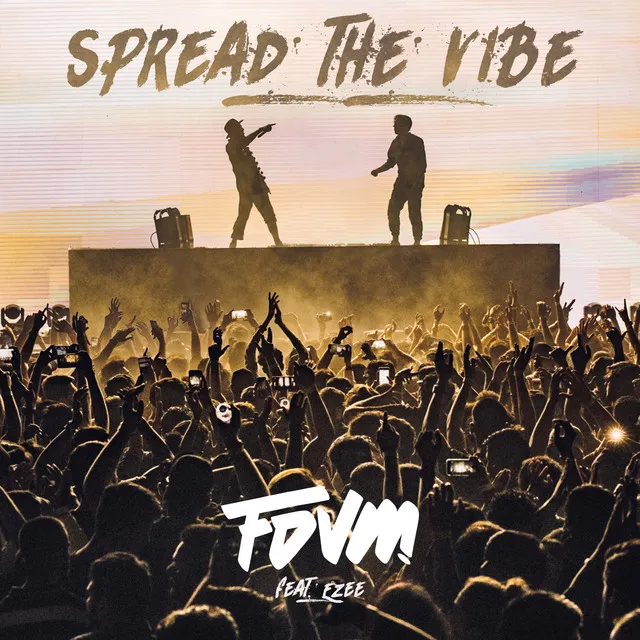 Spread The Vibe (feat. EZEE)