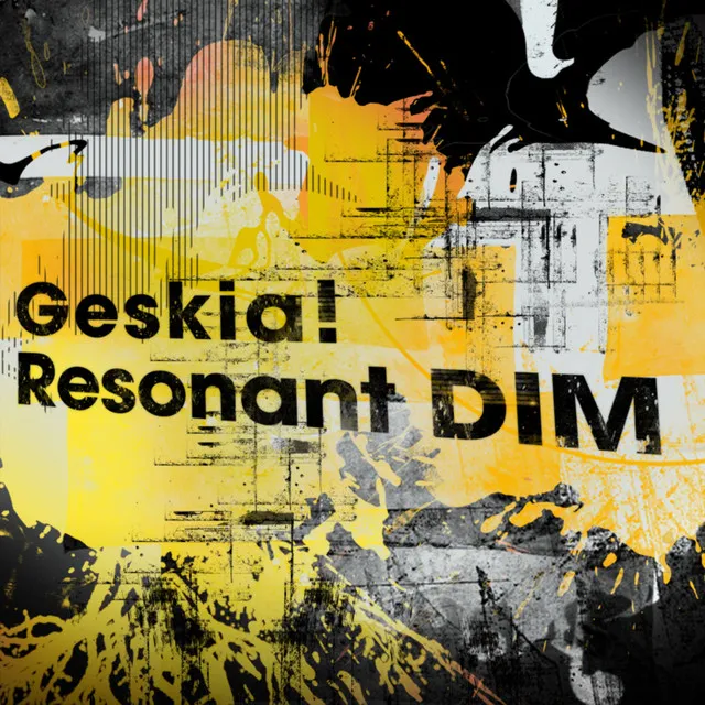 Resonant DIM