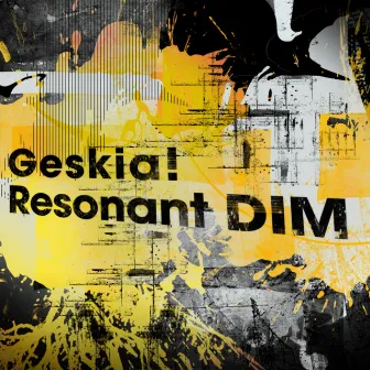 Resonant DIM by Geskia!