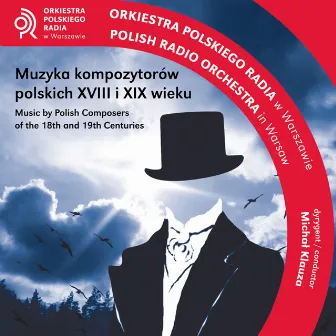 Muzyka kompozytorów polskich XVIII i XIX wieku (Music by Polish Composers of the 18th and 19th Centuries) by Michał Klauza